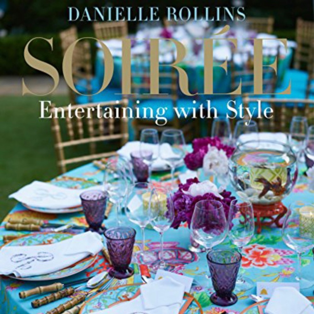 Danielle Rollins- Soirée Hard Cover Entertaining